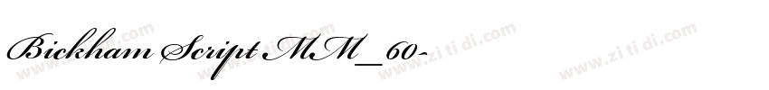 Bickham Script MM_60字体转换